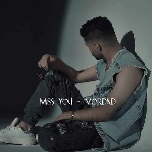 دانلود آهنگ میس یو از مرداد